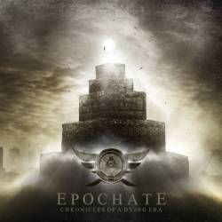 Epochate : Chronicles of a Dying Era